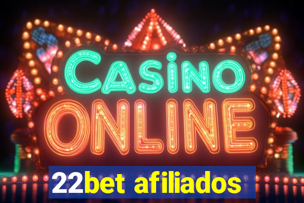 22bet afiliados